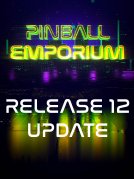 Pinball Emporium - RELEASE 12 - UPDATE