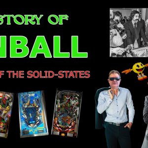 The History of Pinball Part 2: The Rise of the Solid-States